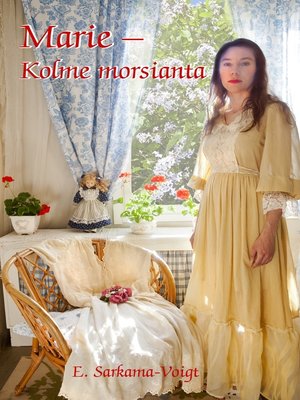 cover image of Marie--Kolme morsianta